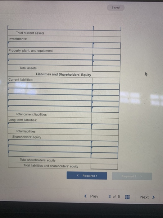 your answers in the tabs below. Required 2 Required 1 Determine the