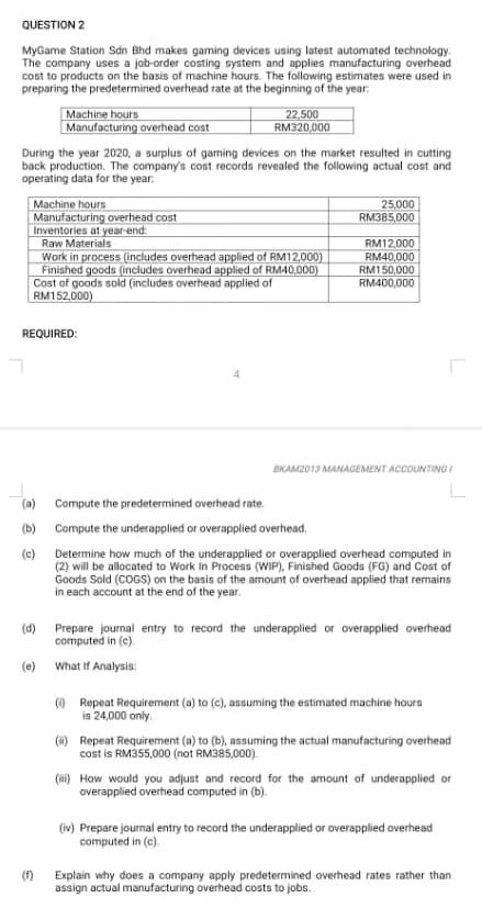Please help me answer question e and f QUESTION 2 My Game