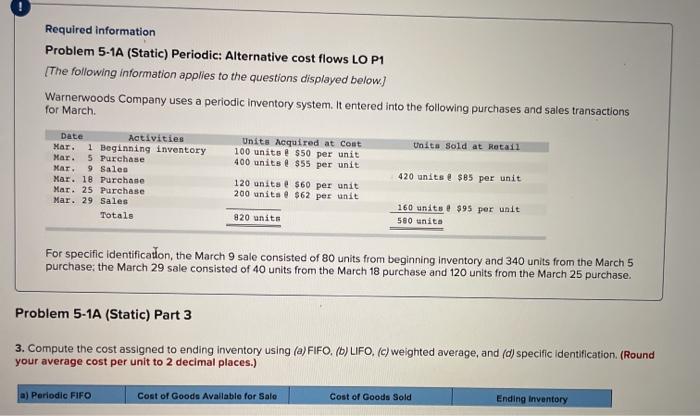  Required information Problem 5-1A (Static) Periodic: Alternative cost flows LO P1