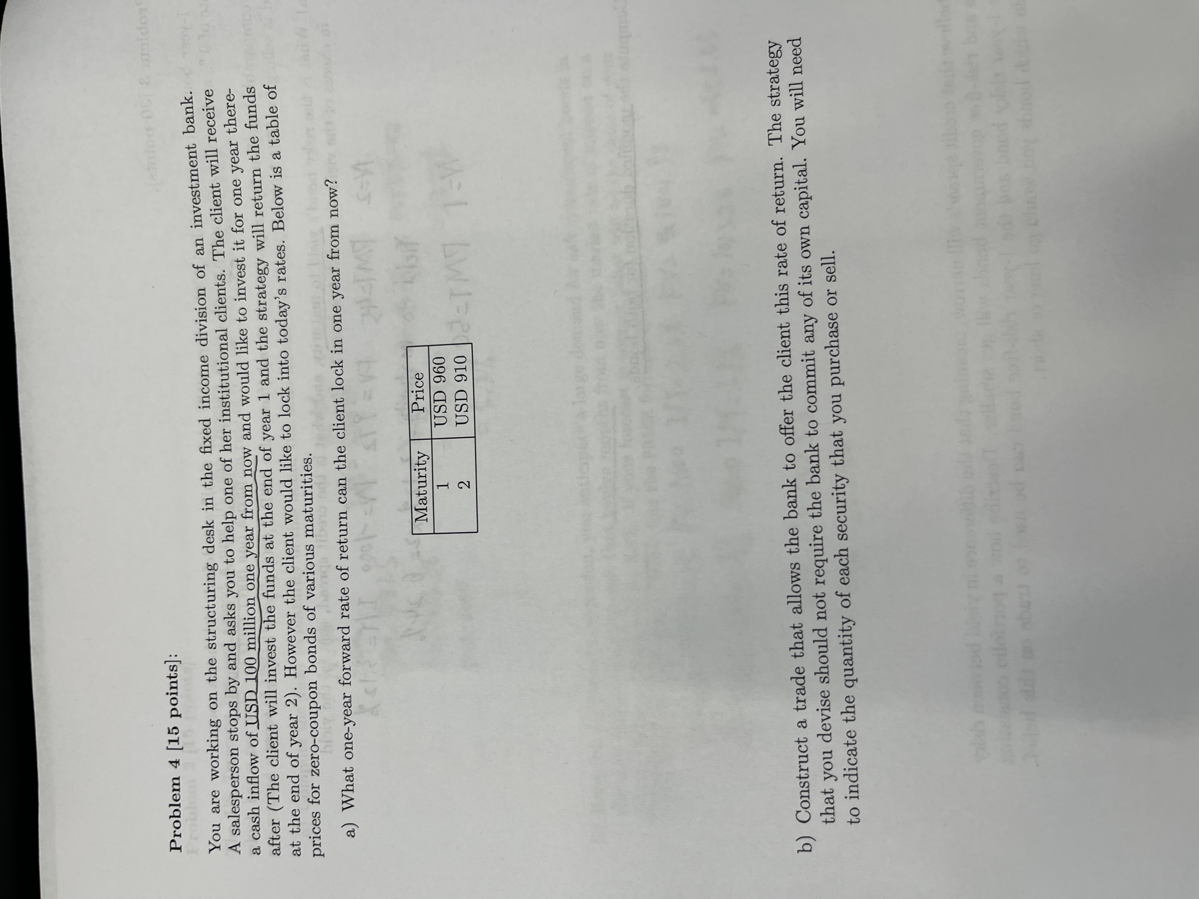  Problem 4[15 points]: You are working on the structuring desk in