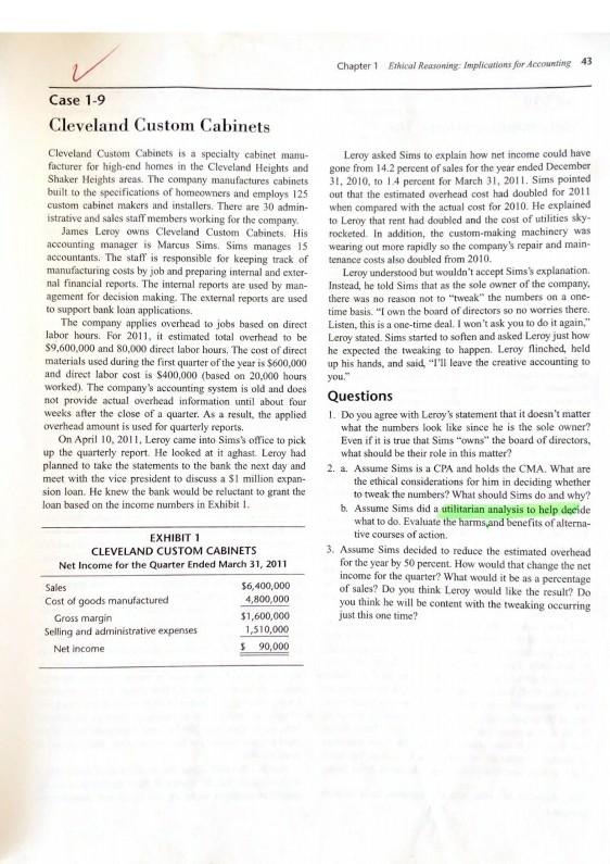 Chapter 1 Ethical Reasoning: Implications for Accounting 43 Case 1-9 Cleveland