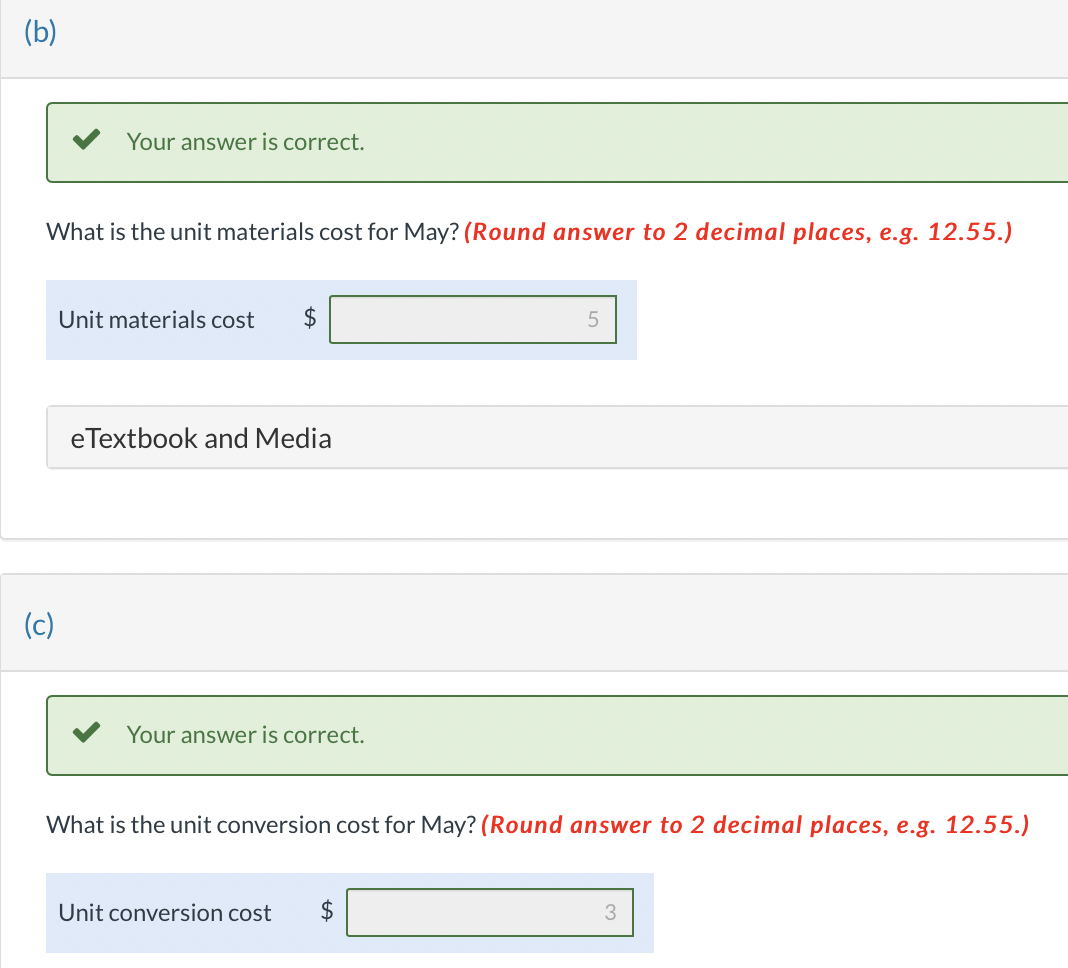 correct. What is the unit materials cost for May? (Round answer to