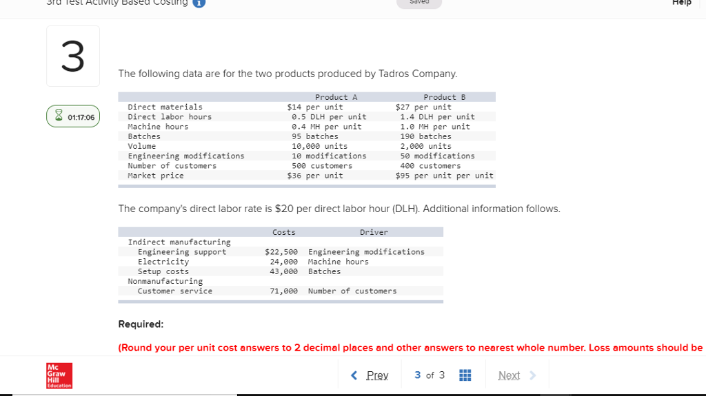  Help 3 The following data are for the two products produced