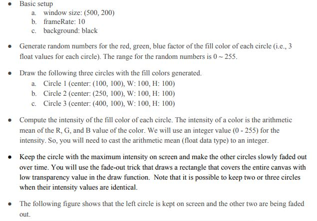 This is processing language in java. Please help.. Basic setup a. window