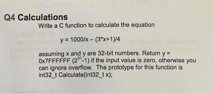  Q4 Calculations Write a C function to calculate the equation y