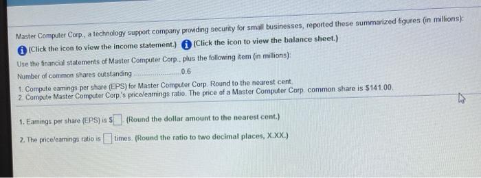  answer it as soon as possible Master Computer Corp., a technology