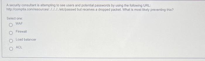 help them search? Select one: cache site inur! inanchor A penetration test