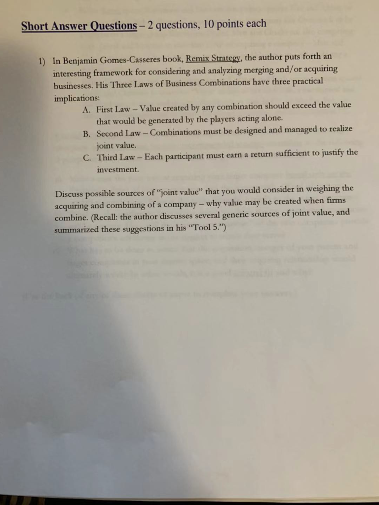  Short Answer Questions-2 questions, 10 points each 1) In Benjamin Gomes-Casseres