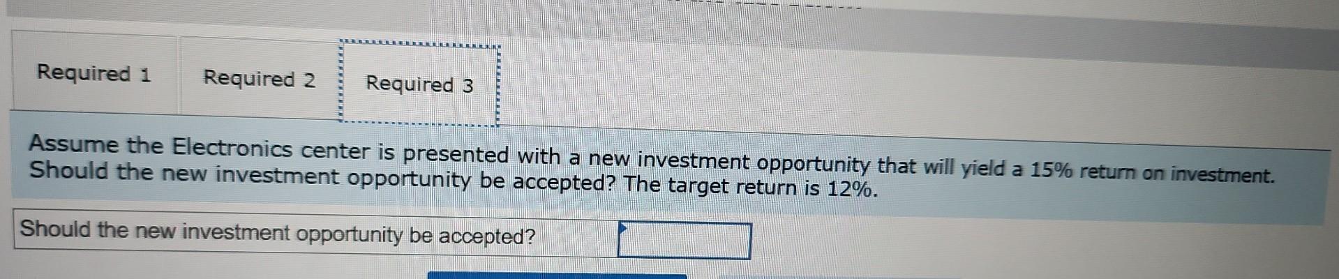 and residual income; investing decision Lo A1 1. Compute return on investment