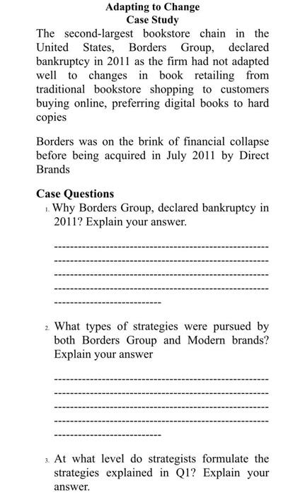  Adapting to Change Case Study The second-largest bookstore chain in the