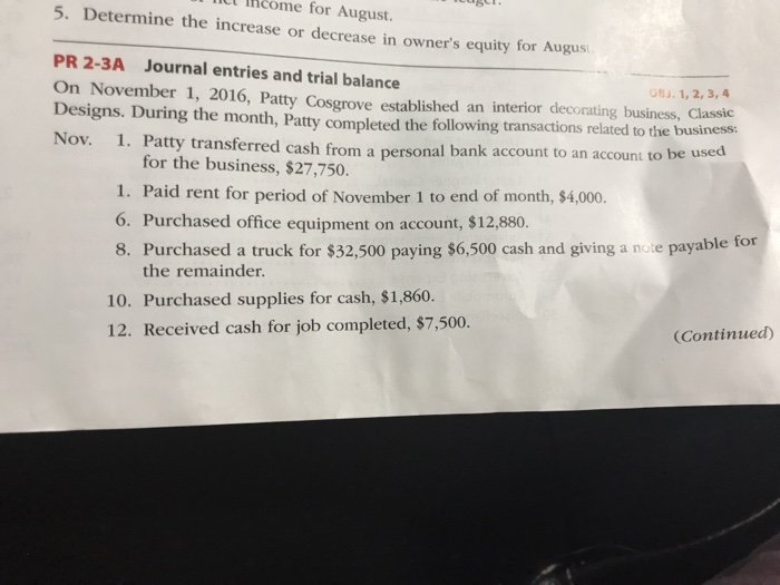  lt Thcome for August. 5. Determine the increase or decrease in