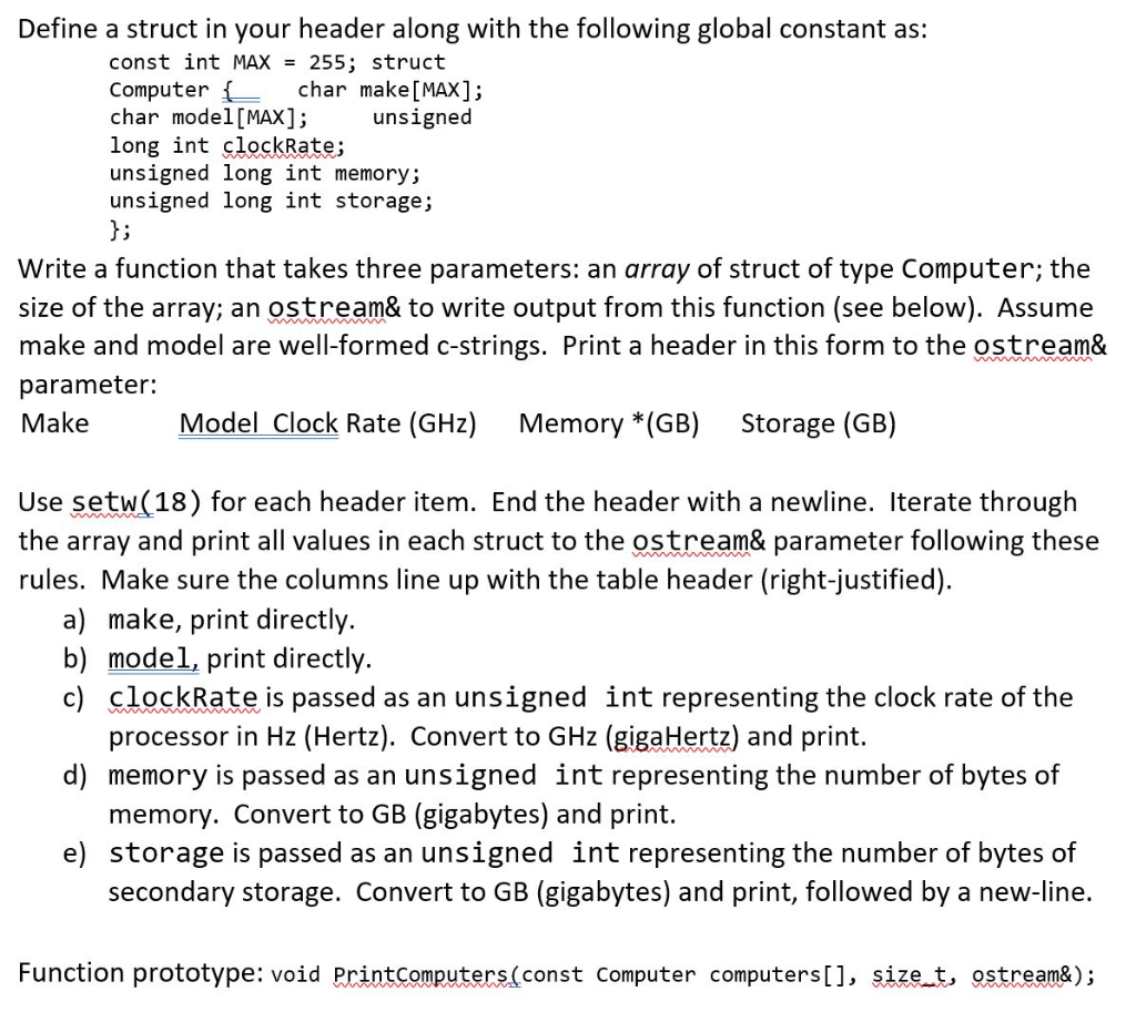 C++ coding assignment: Define a struct in your header along with the