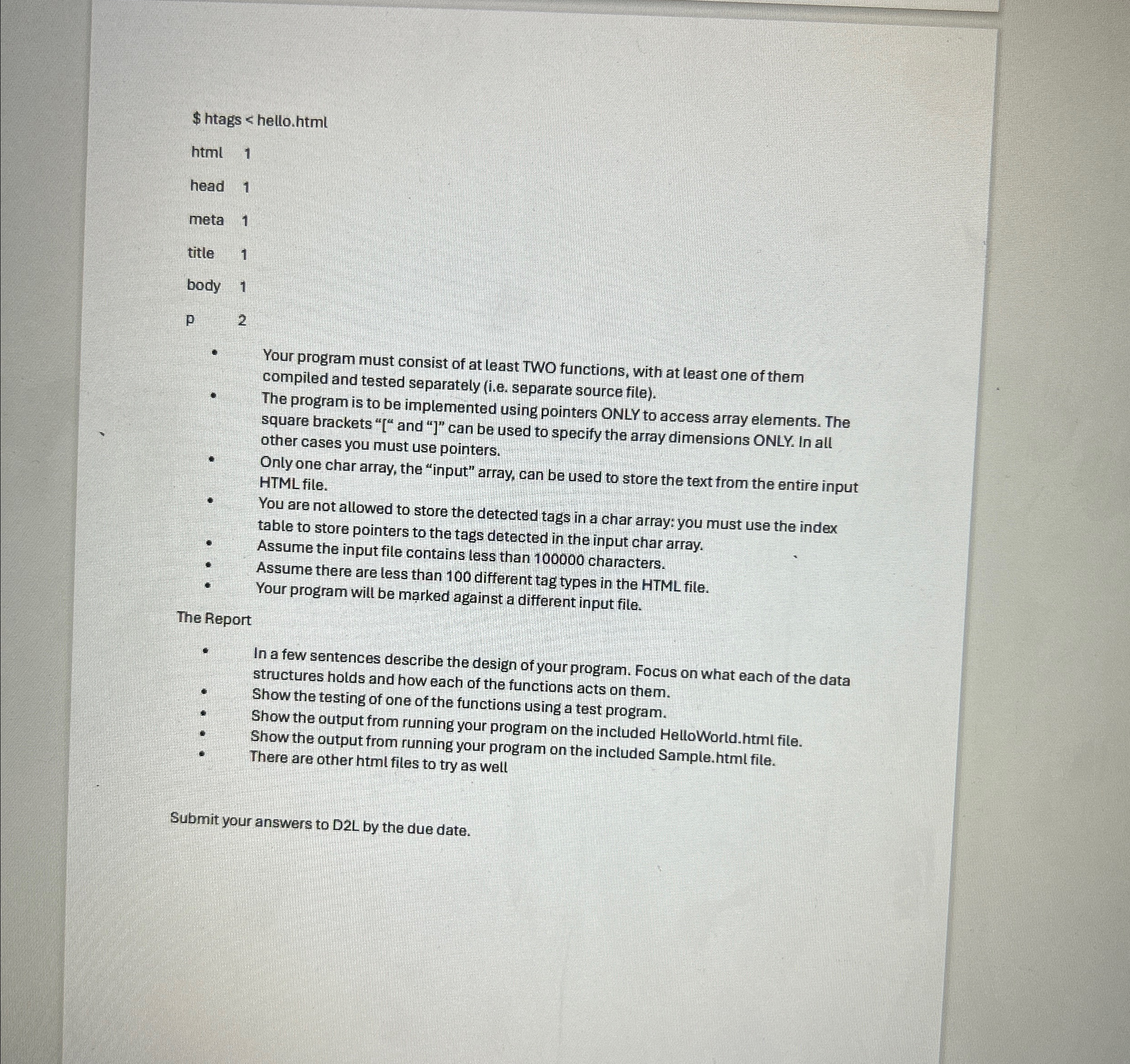  In this assignment, you are to develop and test a utility