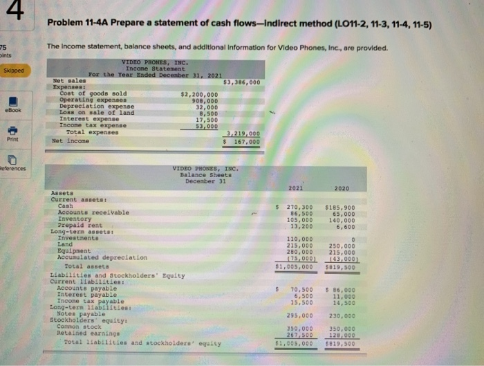  Problem 11-4A Prepare a statement of cash flows-Indirect method (LO11-2, 11-3,
