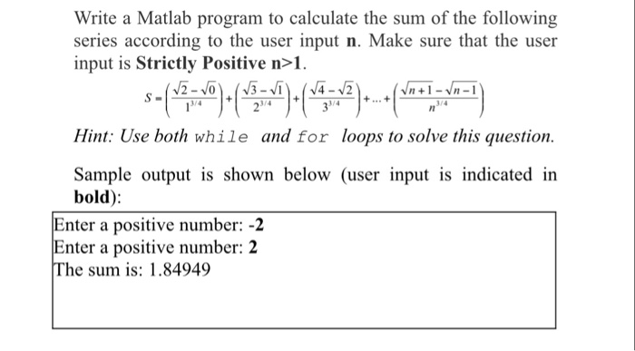  please solve this question using matlab Write a Matlab program to