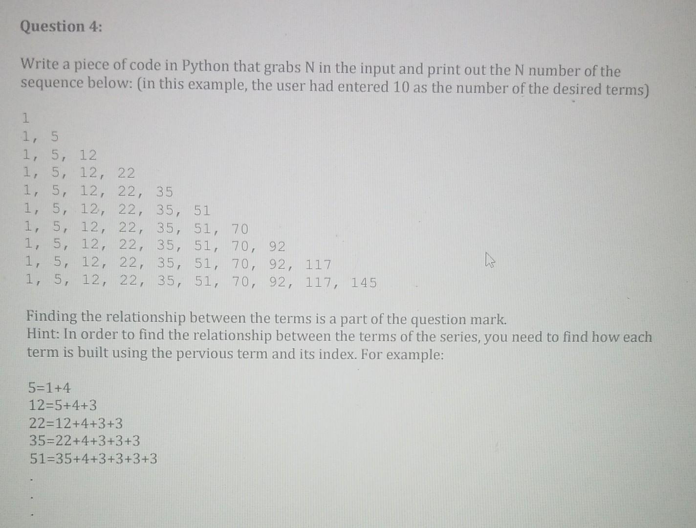 Write a piece of code in Python that grabs N in