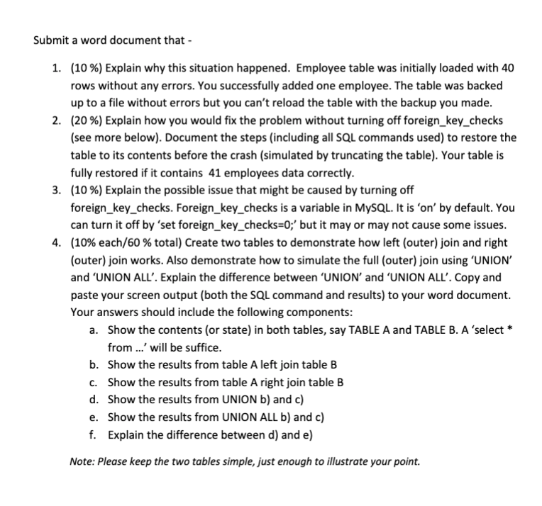 and explain how outer join works. At the end of this assignment