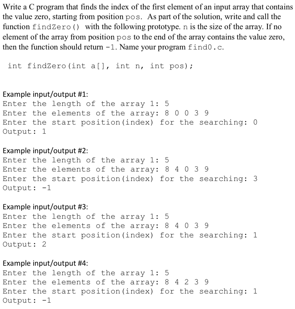  - Also program should be written in C - Also a