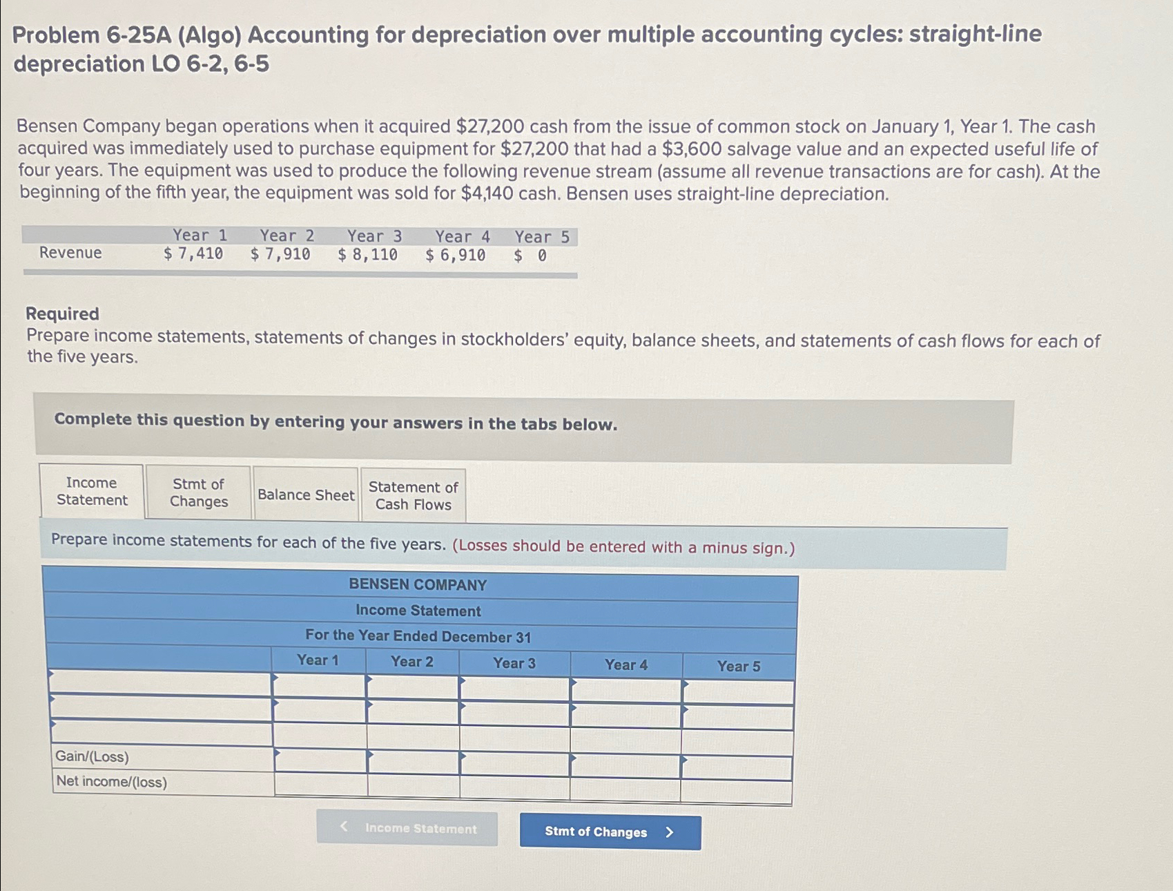  Problem 6-25A (Algo) Accounting for depreciation over multiple accounting cycles: straight-line