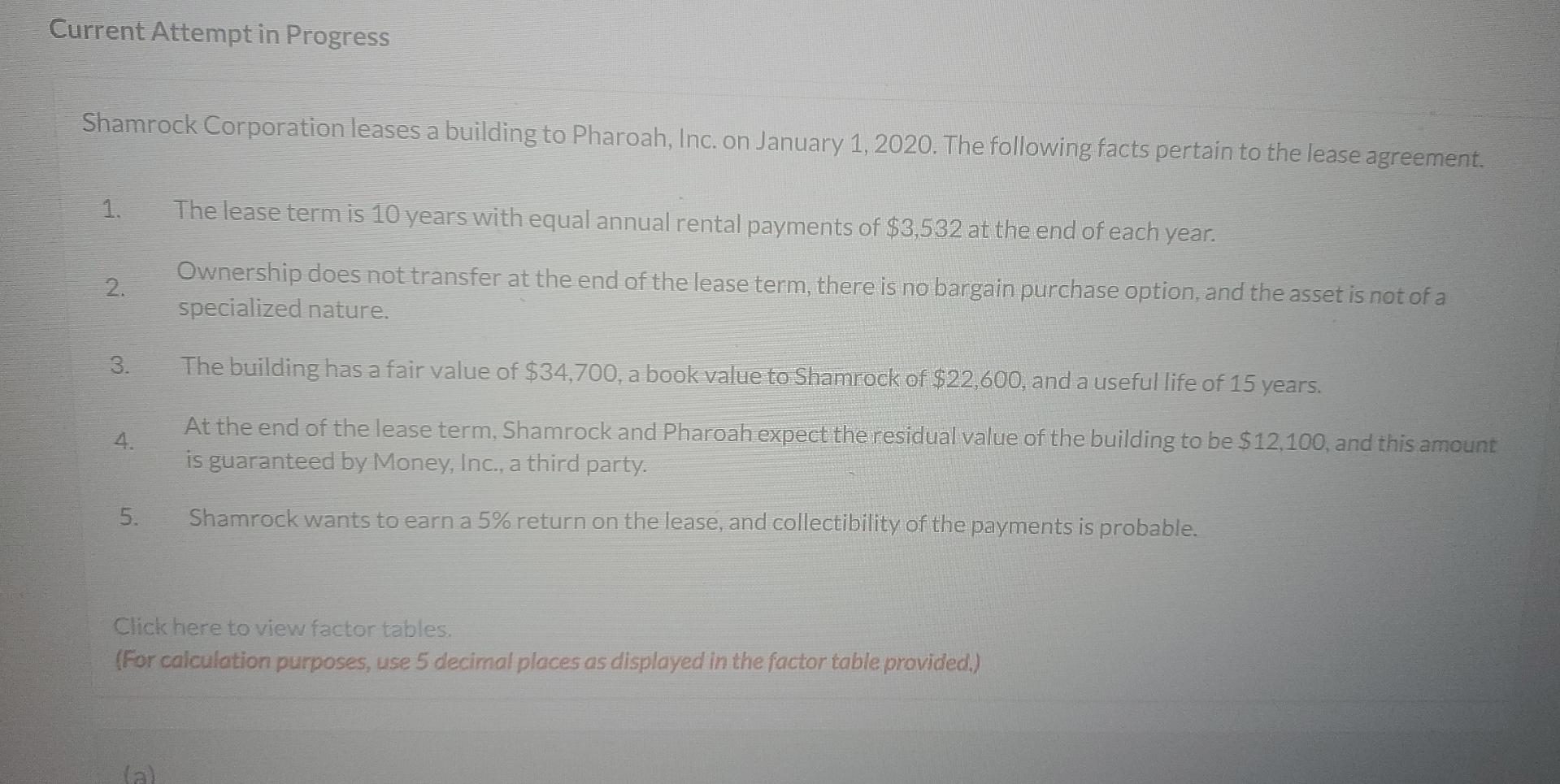 Please show work if possible Current Attempt in Progress Shamrock Corporation