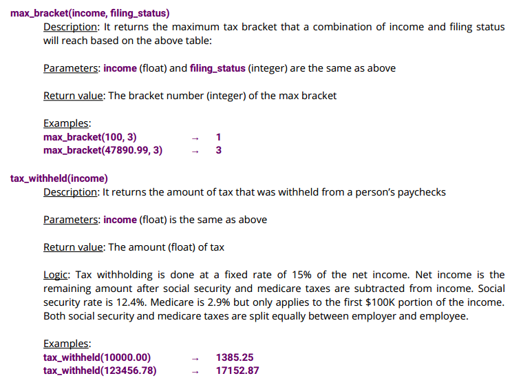 exemption(income, filing status, family members) It returns the part of the income