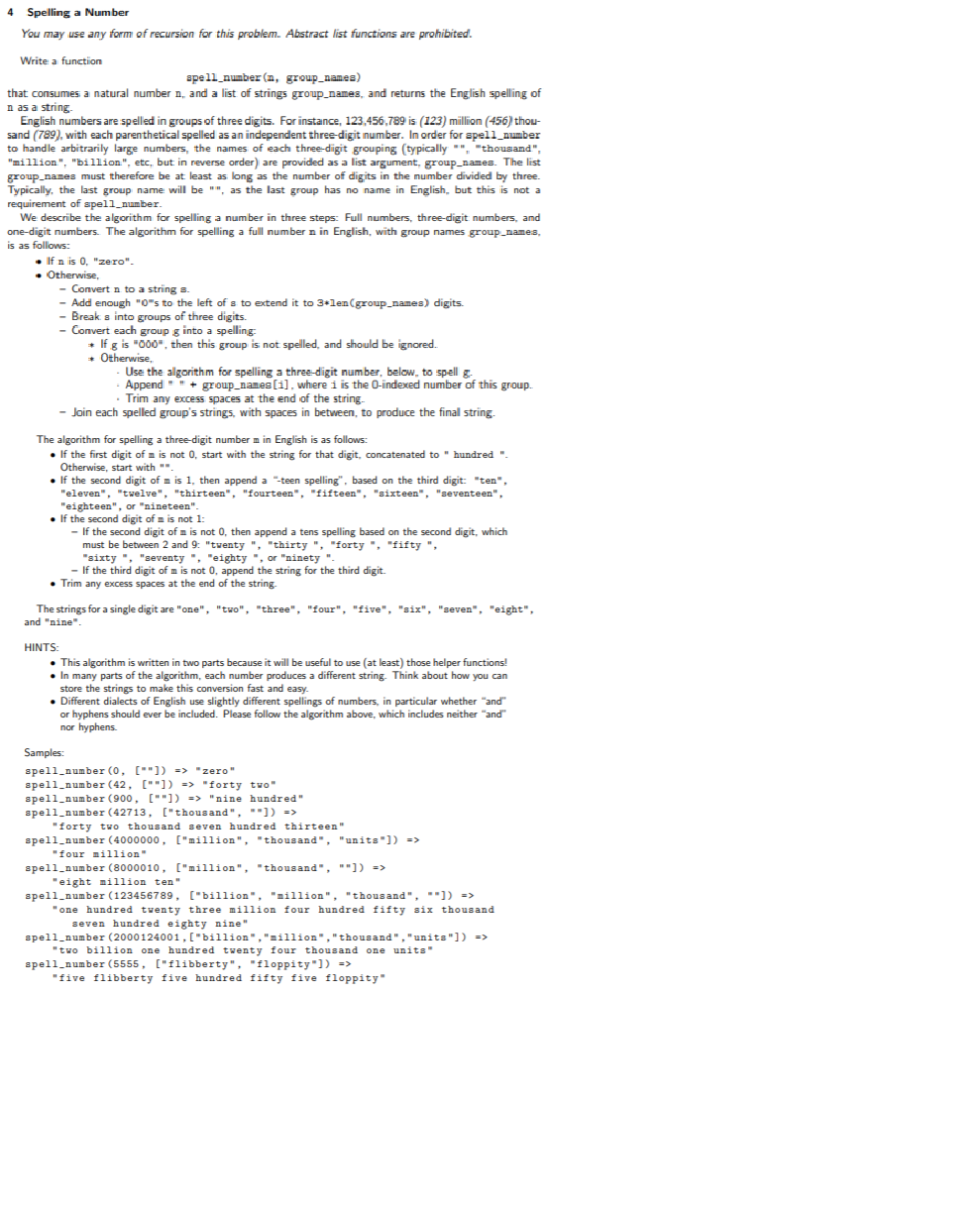 Do it in Python 3.0 ONLY USE RECURSION, NO LOOPS 4 Spelling