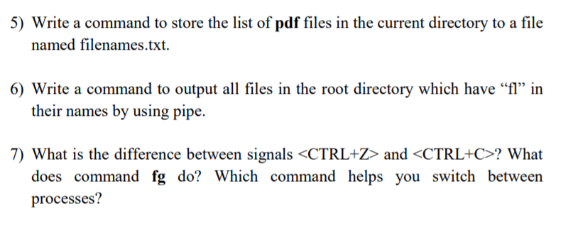 Using Linux: 5) Write a command to store the list of pdf
