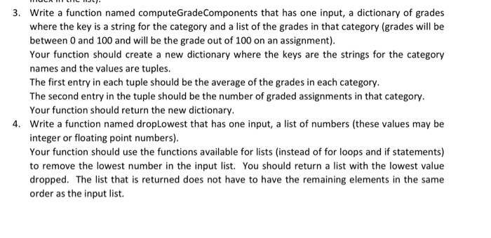  Please complete question 3 and 4 using python 3. Write a