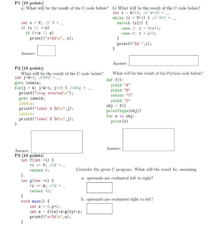 you can use V=7, W=3 P1: a) What will be the