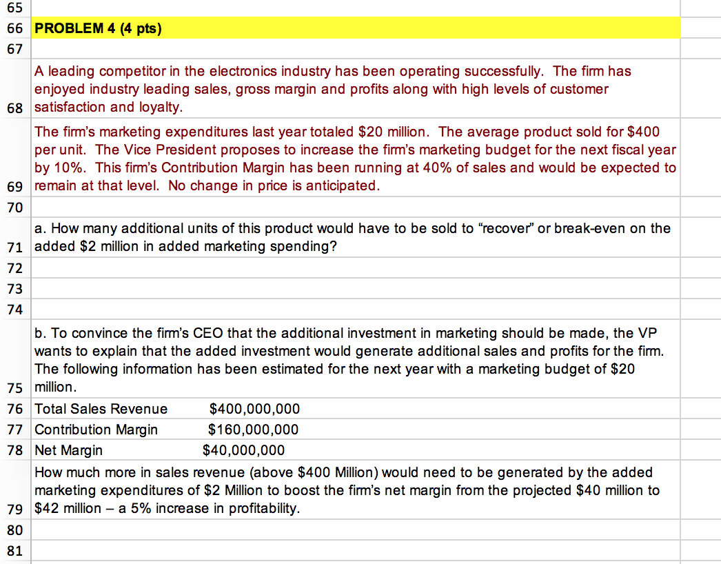  65 PROBLEM 4 (4 pts) 67 A leading competitor in the