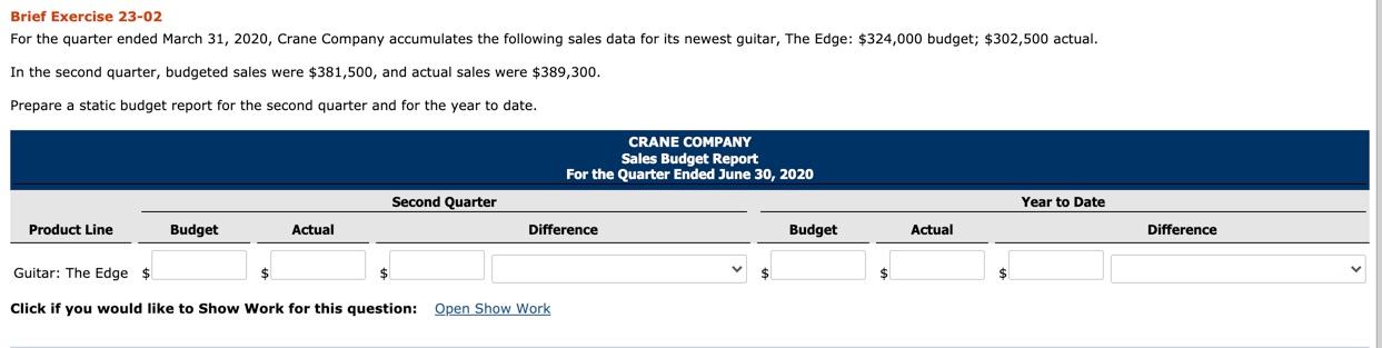  Brief Exercise 23-02 For the quarter ended March 31, 2020, Crane