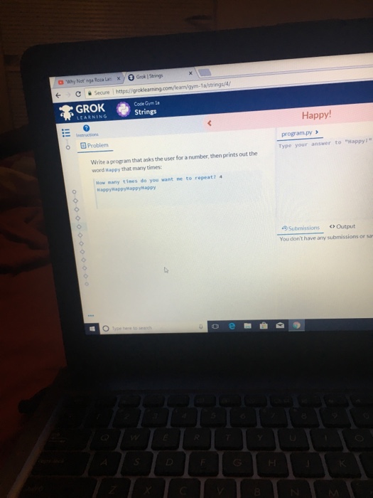  Answer in Python prog pls arm/gym-1a/strings/4 Seoure ! https://groklearningcom/earnigym.1 Cade Gym