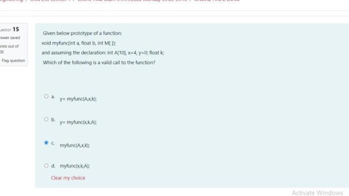  Given below prototype of a function: void myfuncfint a, float b,