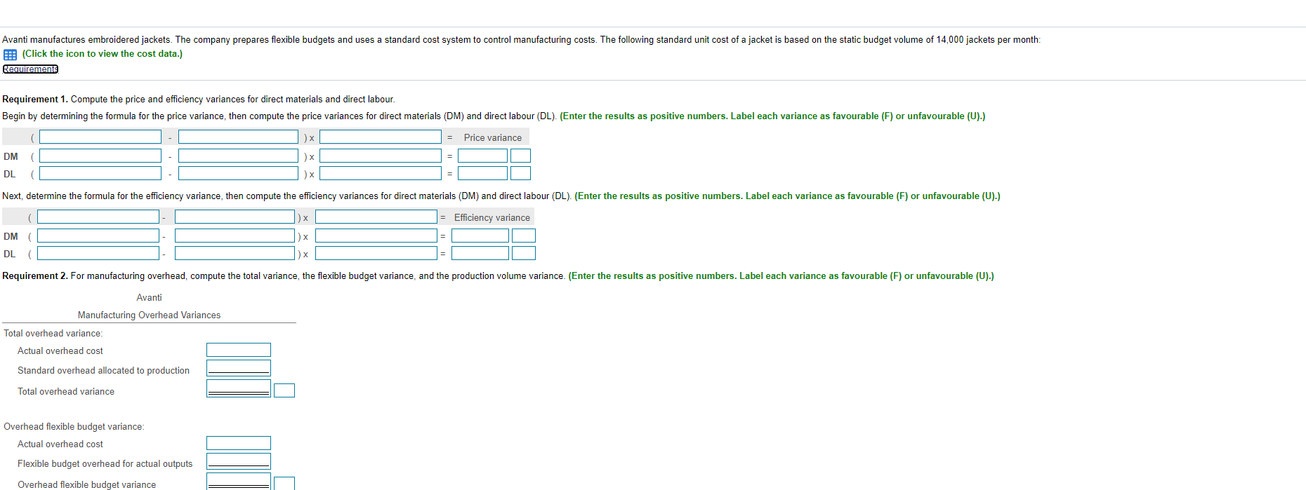 Manufacturing overhead: Variable ( 2 hours x $0.65 per hour) 1.30 4.40