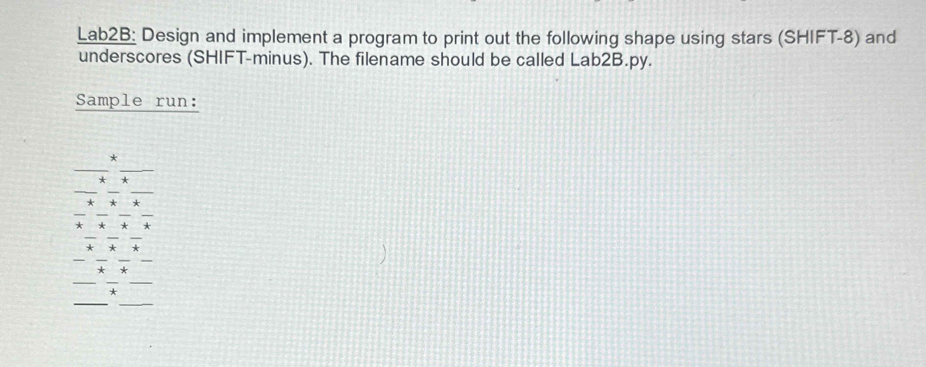  PYTHON Lab2B: Design and implement a program to print out the