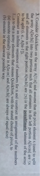  Please answer both a and b 3. Consider QuickSort on the