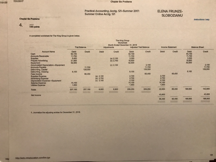  Chapter Six Problems 713120 7/31/2017 Practical Accounting: Acctg. 121-Summer 2017 Summer