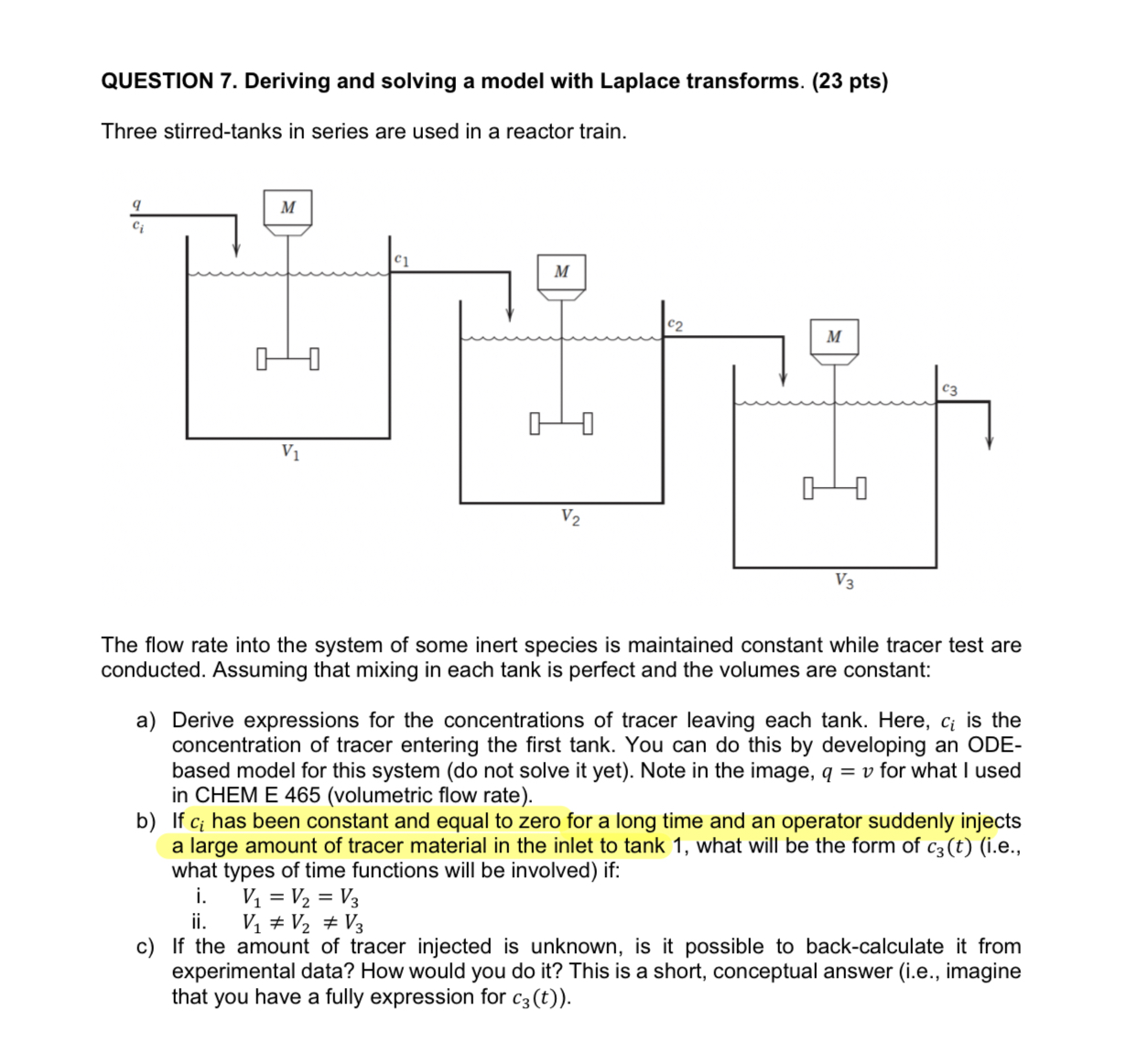  QUESTION 7. Deriving and solving a model with Laplace transforms. (23