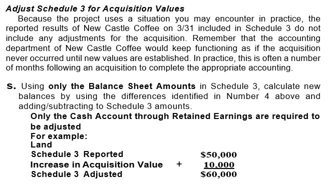  Adjust Schedule 3 for Acquisition Values Because the project uses a