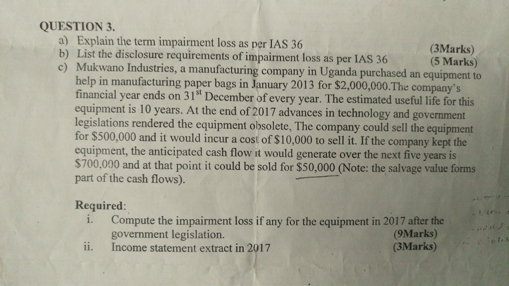 solve part C only! QUESTION 3. a) Explain the term impairment loss