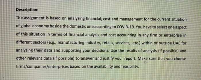 financial analysis and cost accounting Description: The assignment is based on analyzing