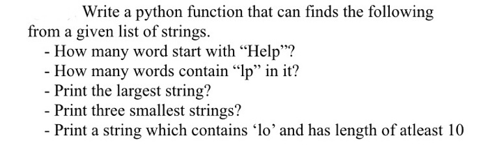  Write a python function that can finds the following from a