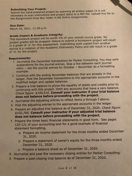  Submitting Your Project: Submit the hand-prepared project by scanning all written