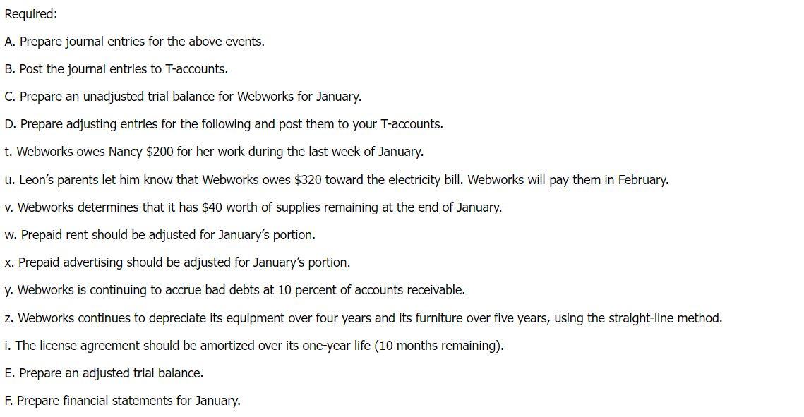 Webworks statements for several months during their first year in business. We