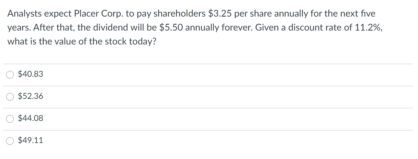 Analysts expect Placer Corp. to pay shareholders $3.25 per share annually