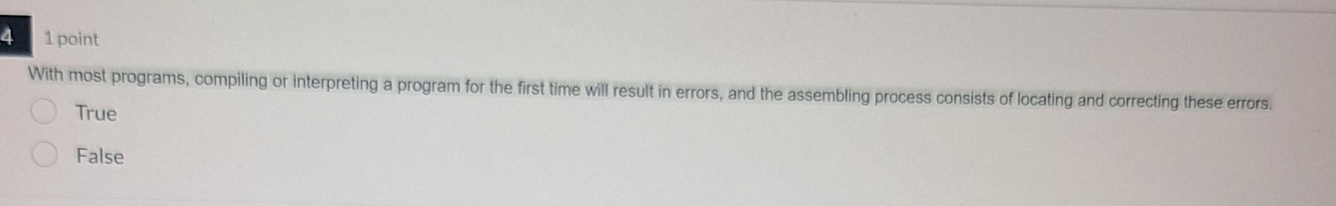  41 point With most programs, compiling or interpreting a program for