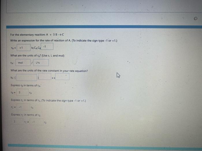  For the elementary reactiont A+3BC Write an expression for the rate