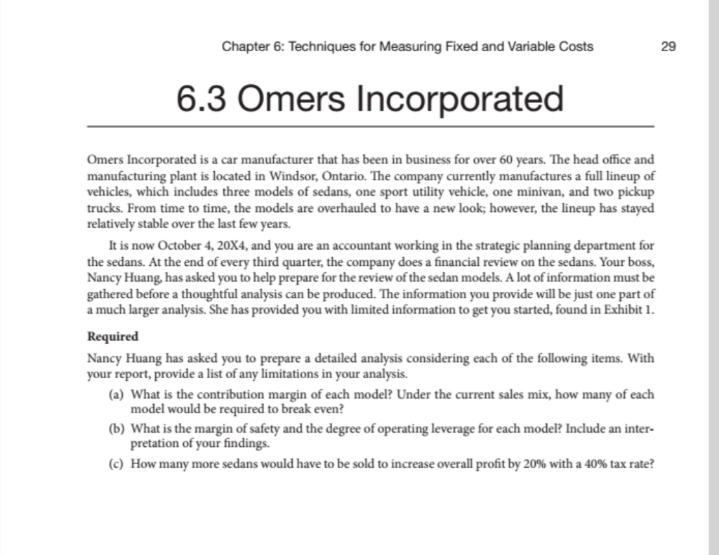 Hi I need questions a, b and c solved with the working.