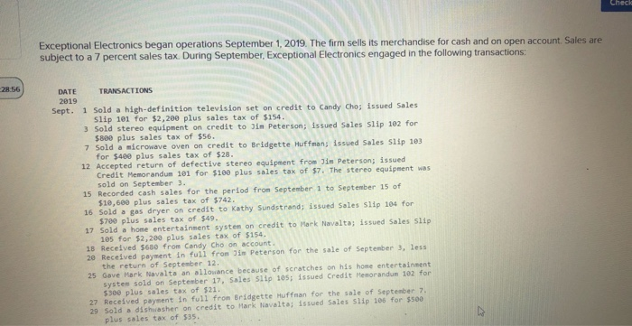  Check Exceptional Electronics began operations September 1, 2019. The firm sells