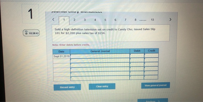 $2,200 plus sales tax of $154. 3 sold stereo equipment on credit